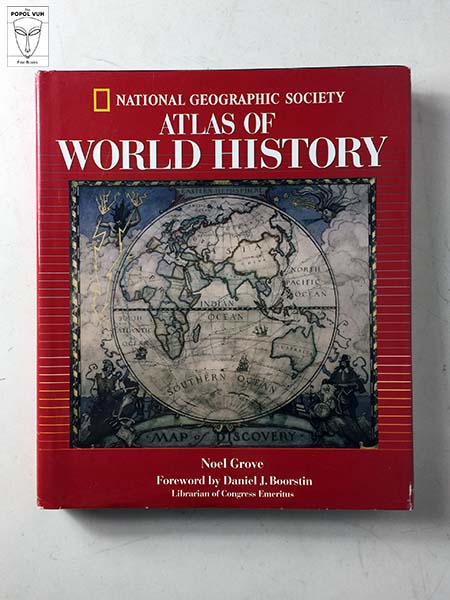 Noel Grove - Atlas Of World History